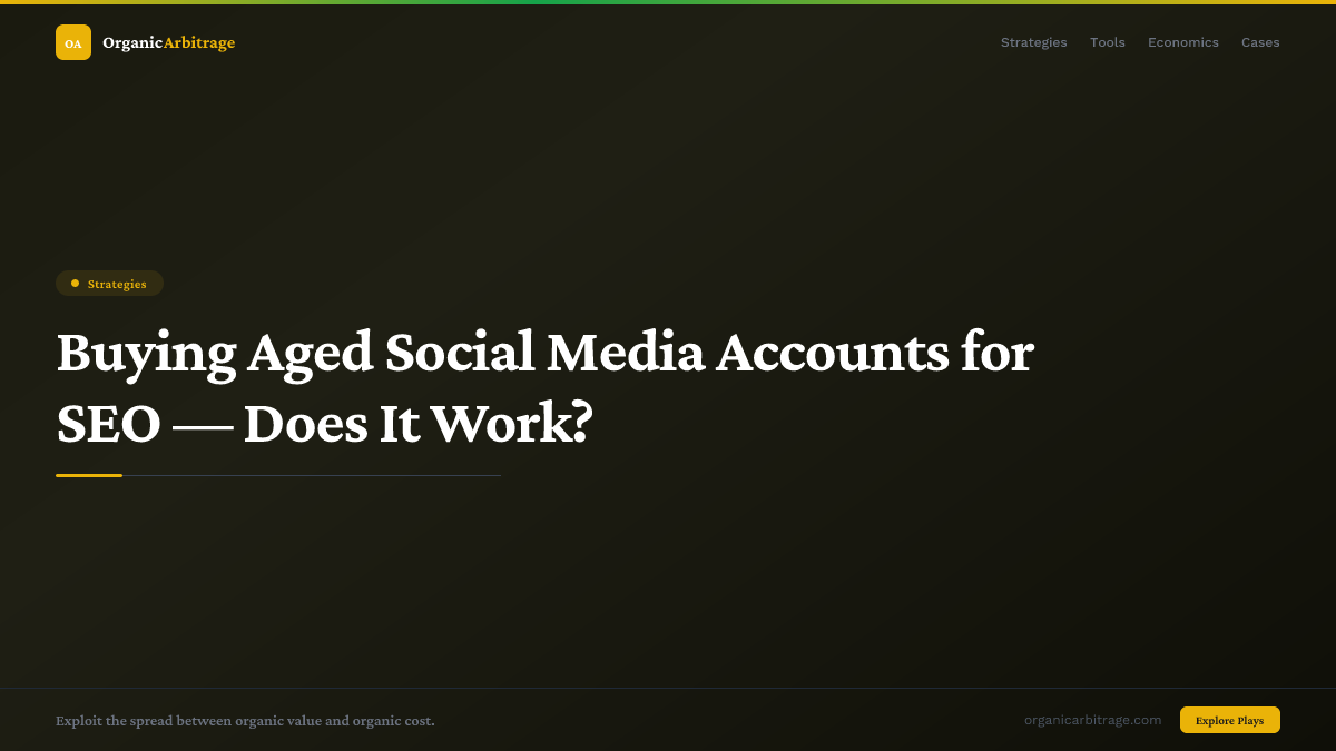 Buying Aged Social Media Accounts for SEO — Does It Work?
