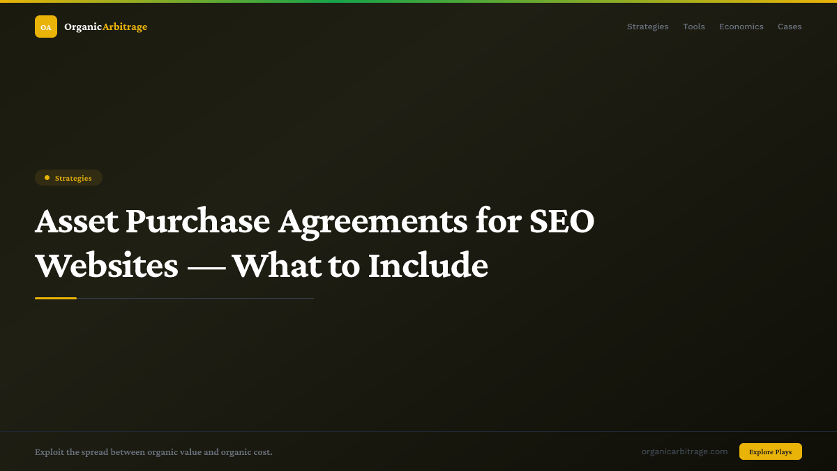 Asset Purchase Agreements for SEO Websites — What to Include