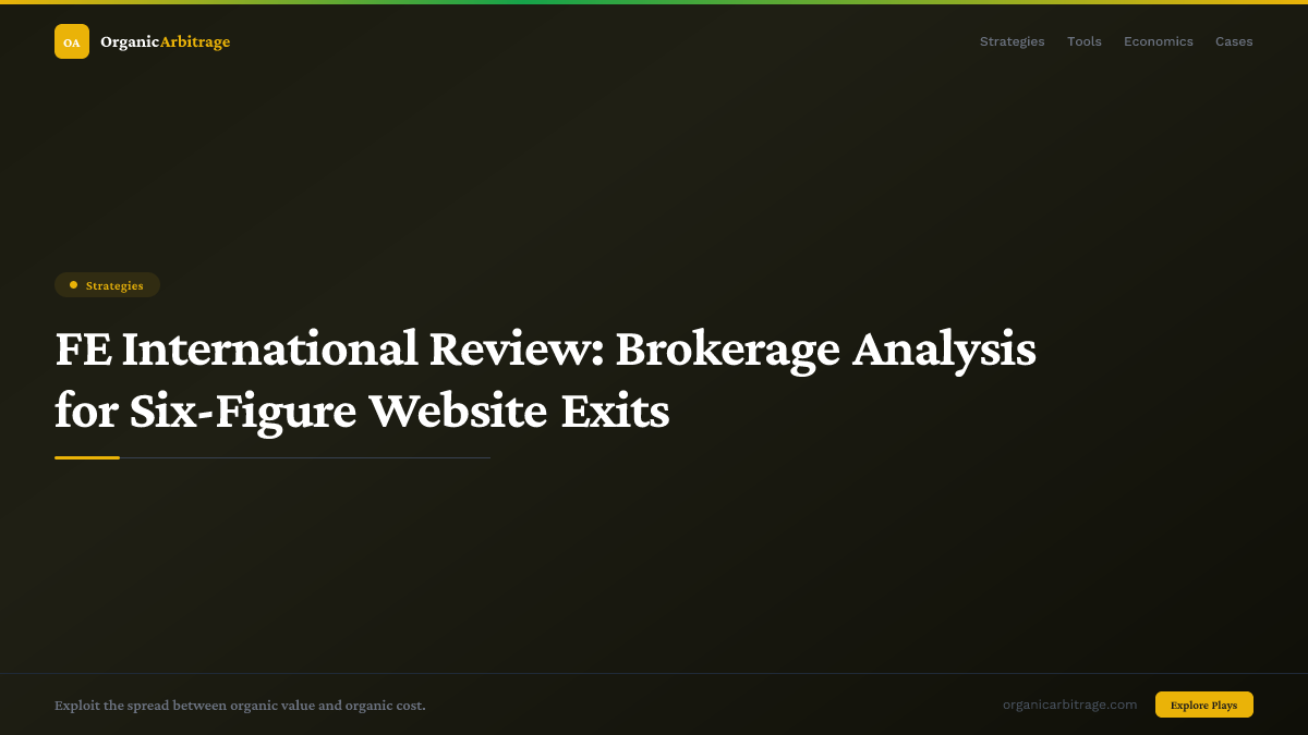 FE International Review: Brokerage Analysis for Six-Figure Website Exits