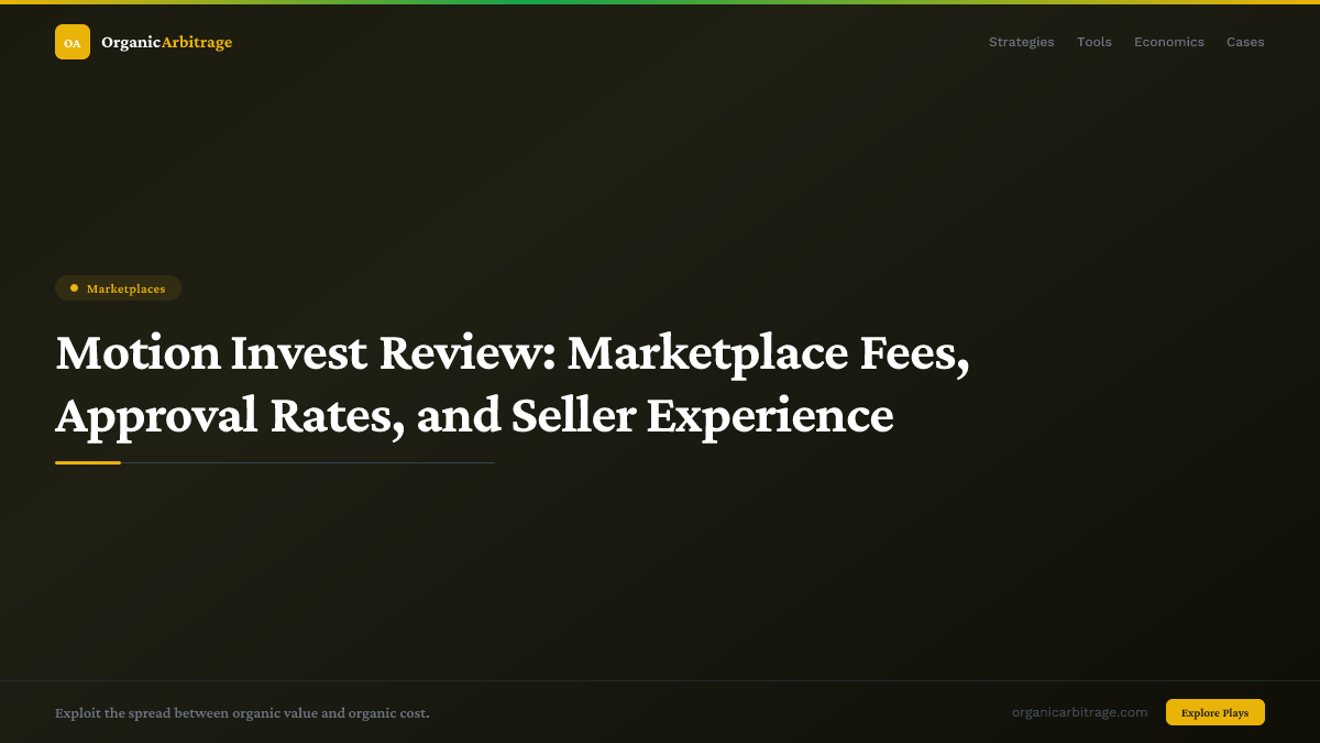 Motion Invest Review: Marketplace Fees,Approval Rates,and Seller Experience