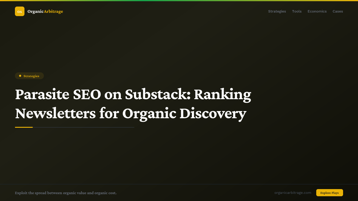 Parasite SEO on Substack: Ranking Newsletters for Organic Discovery