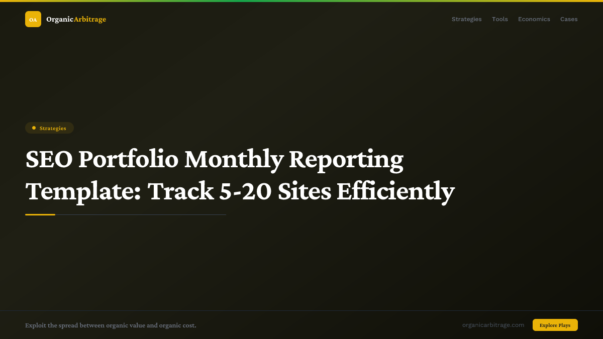 SEO Portfolio Monthly Reporting Template: Track 5-20 Sites Efficiently