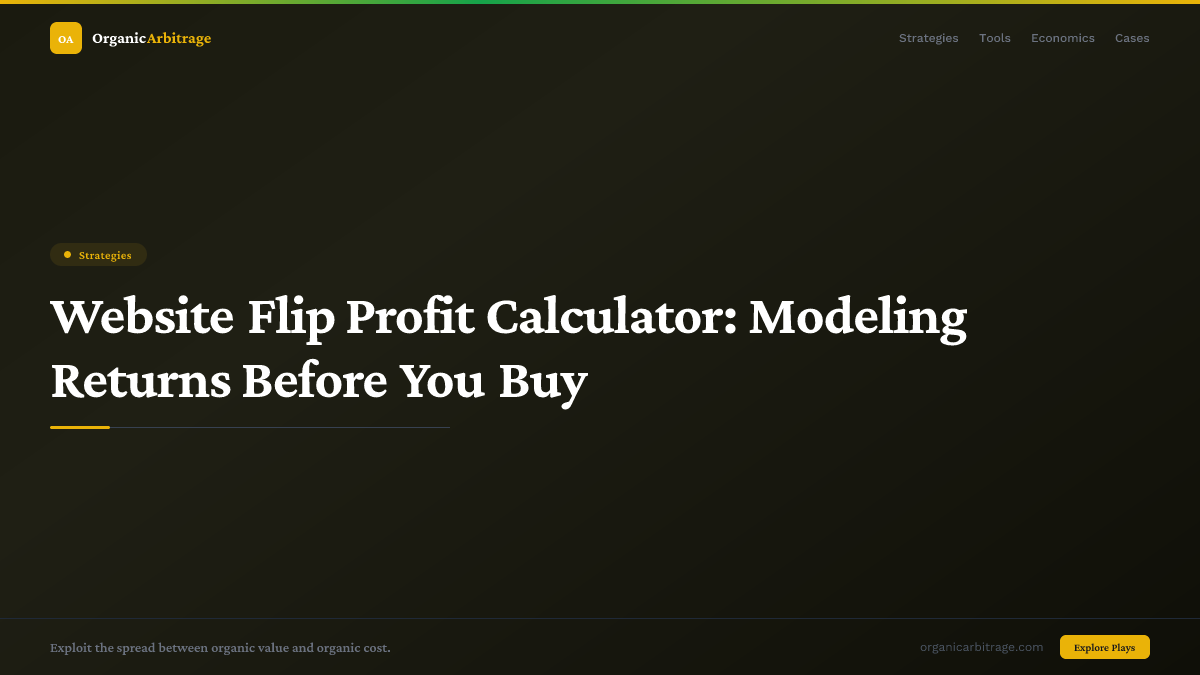 Website Flip Profit Calculator: Modeling Returns Before You Buy
